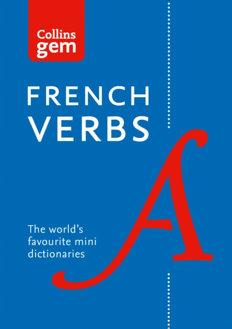 Gem French Verbs : The World’s Favourite Mini Dictionaries-9780007224180
