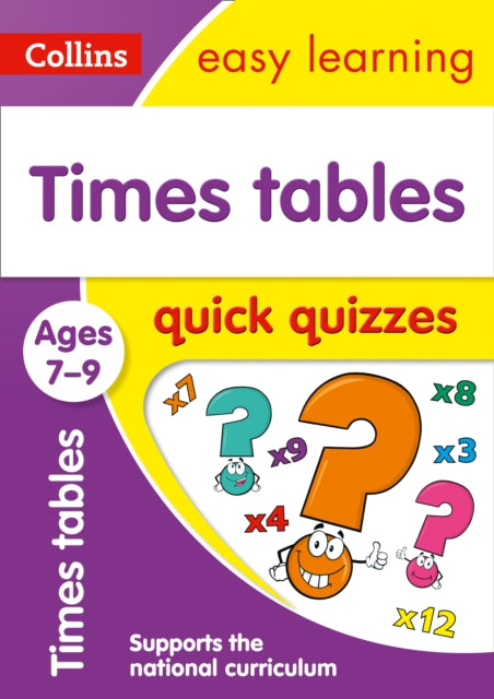 Times Tables Quick Quizzes Ages 7-9 : Ideal for Home Learning-9780008212582