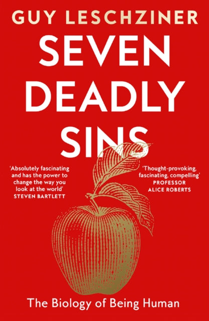 Seven Deadly Sins : The Biology of Being Human-9780008615734