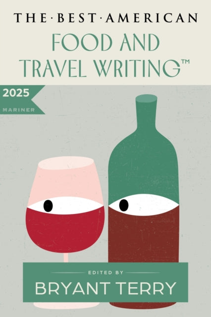 The Best American Food and Travel Writing 2025-9780063464681