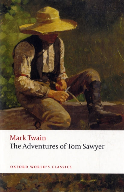 The Adventures of Tom Sawyer-9780199536566