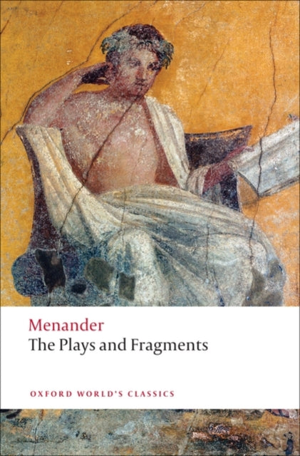 The Plays and Fragments-9780199540730
