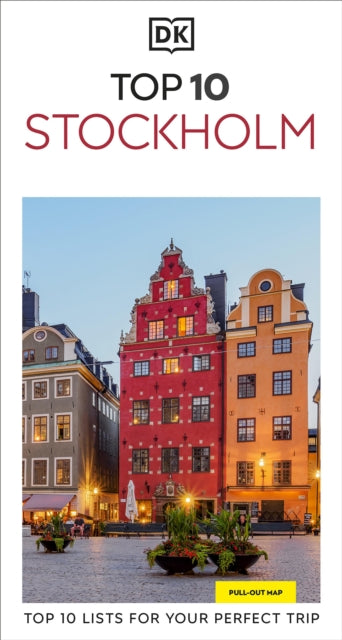 DK Top 10 Stockholm : Top 10 lists for your perfect trip, plus an all-weather folded map-9780241719787