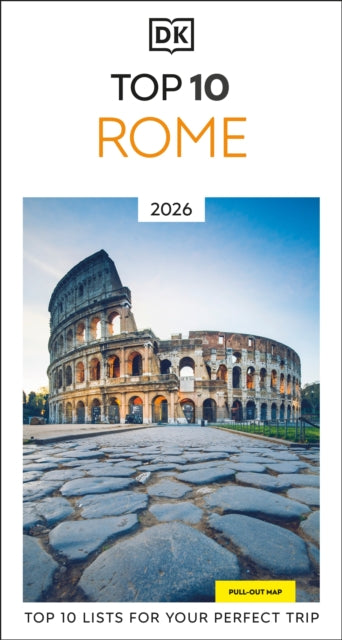 DK Top 10 Rome : Top 10 lists for your perfect trip, plus an all-weather folded map-9780241756058