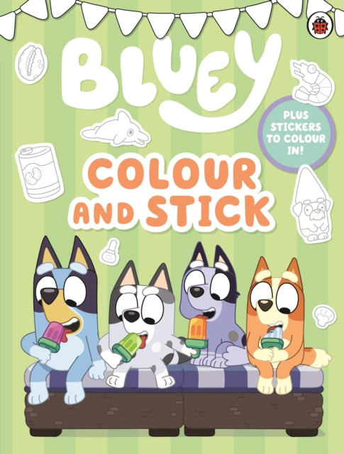 Bluey: Colour and Stick : A Colouring-In Sticker Book-9780241780343