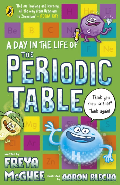 A Day in the Life of the Periodic Table-9780241816653