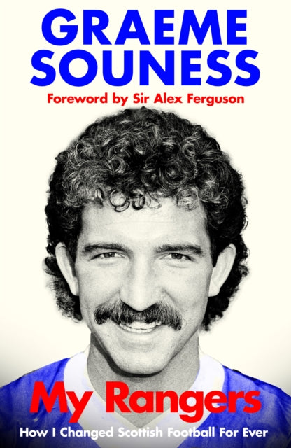 My Rangers : How I Changed Scottish Football For Ever-9780241820094