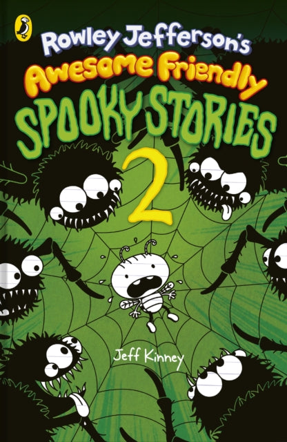 Rowley Jefferson’s Awesome Friendly Spooky Stories 2-9780241820865