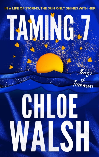 Taming 7 : Epic, emotional and addictive romance from the TikTok phenomenon-9780349439358