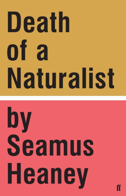 Death of a Naturalist-9780571328802
