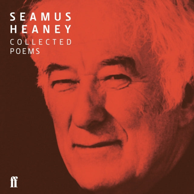 Seamus Heaney Collected Poems-9780571349104
