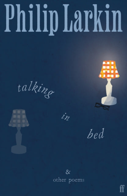 Talking in Bed : And other Poems-9780571400577