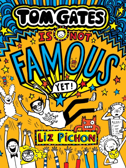 Tom Gates Is Not Famous (Yet) (Book 25)-9780702339448
