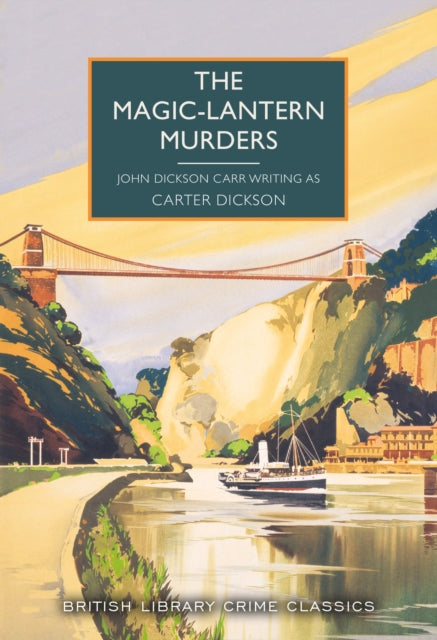 The Magic-Lantern Murders : 152-9780712369558