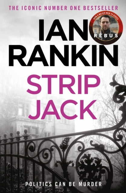 Strip Jack : The number one bestselling series that inspired BBC One’s REBUS-9780752883564
