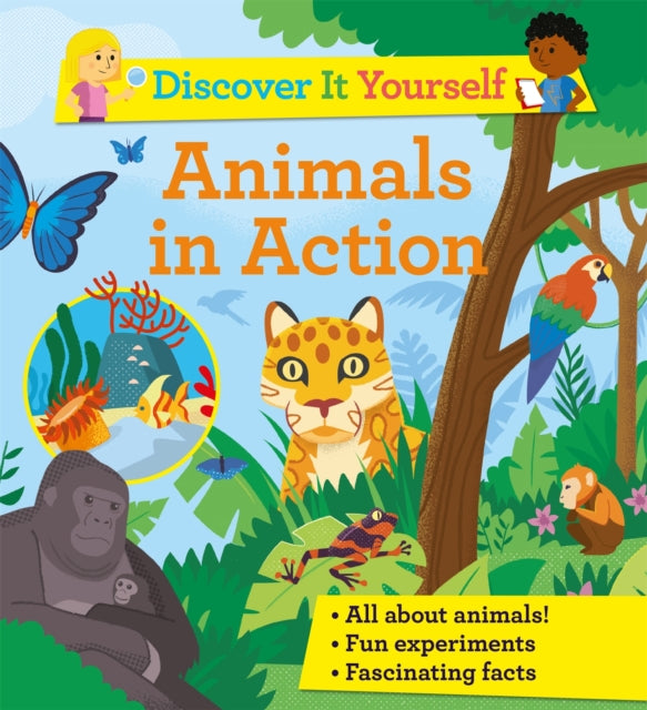 Discover It Yourself: Animals In Action-9780753446751