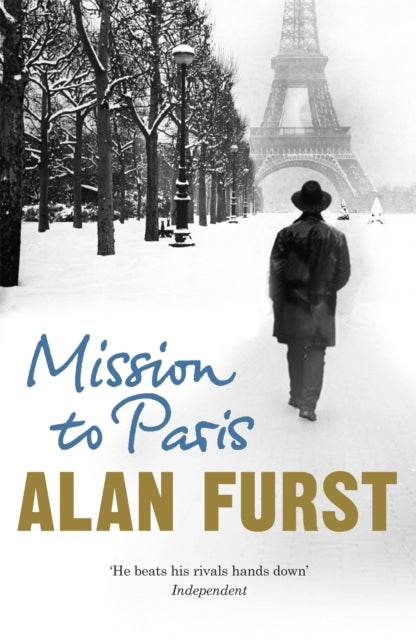 Mission to Paris : The atmospheric espionage thriller from the hit author of Spies of the Balkans-9780753828984