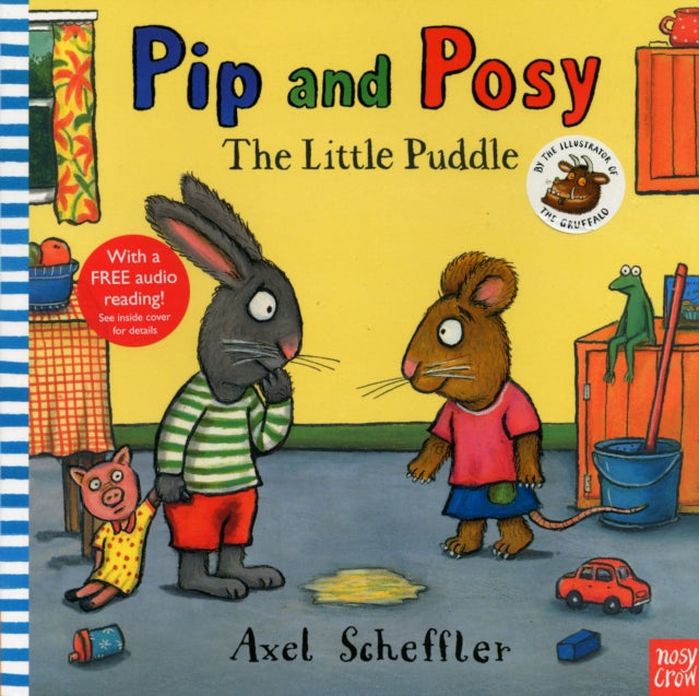 Pip and Posy: The Little Puddle : a classic picture book-9780857630780