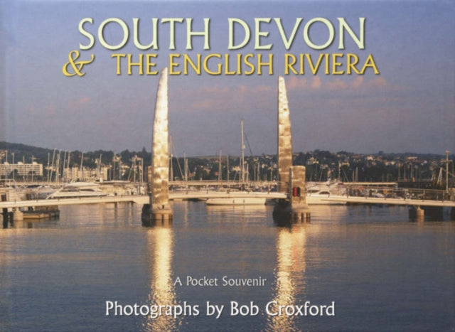 South Devon - The English Riviera-9780954340933