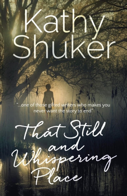 That Still and Whispering Place-9780993225734