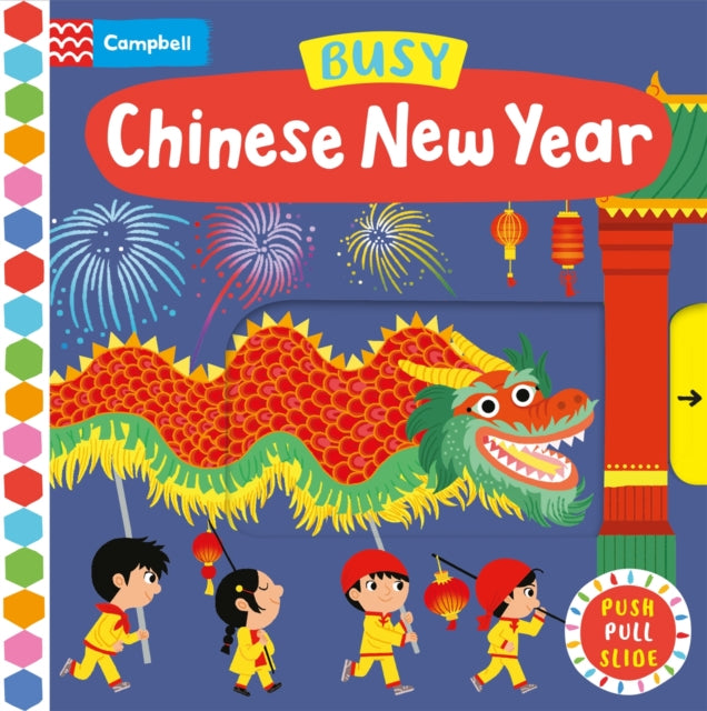 Busy Chinese New Year : A Push, Pull, Slide Book-9781035012855