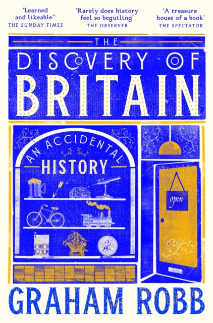 The Discovery of Britain : An Accidental History-9781035026135