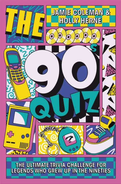 The 90s Quiz : The Ultimate Trivia Challenge for Legends Who Grew Up in the Nineties-9781037410918