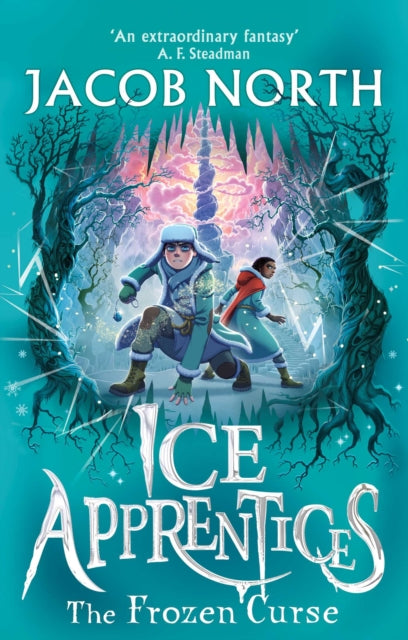 The Frozen Curse : The second title in this BREATHTAKING fantasy series Volume 2-9781398533967