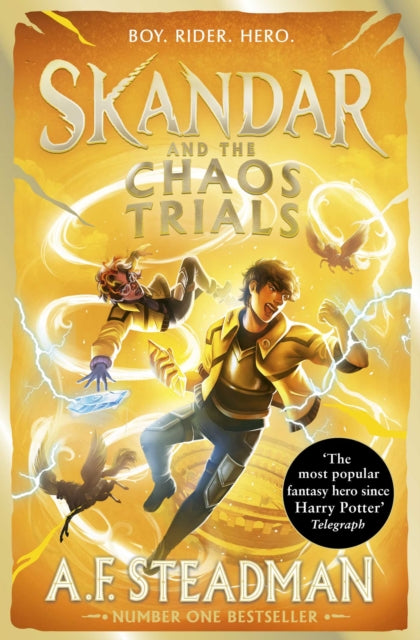 Skandar and the Chaos Trials : GO ALL IN for the National Year of Reading with the INSTANT NUMBER ONE BESTSELLER in the biggest fantasy adventure series since Harry Potter Volume 3-9781398561366