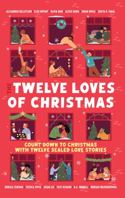 The Twelve Loves of Christmas : An advent romance collection-9781398567061