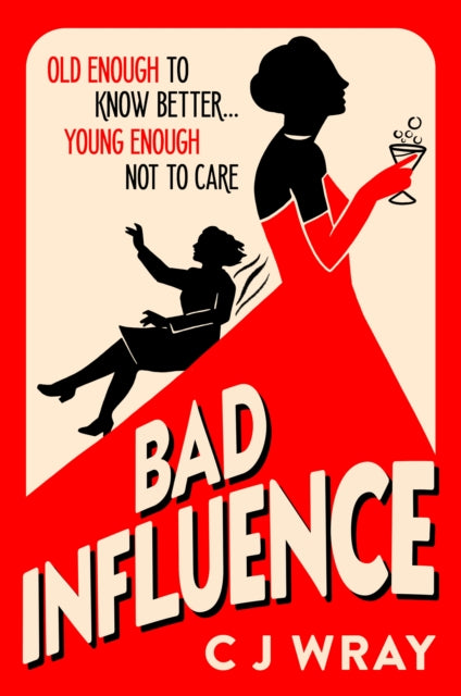 Bad Influence : Cosy up with this hilarious, heartwarming and heartfelt mystery for fans of Richard Osman-9781398711907
