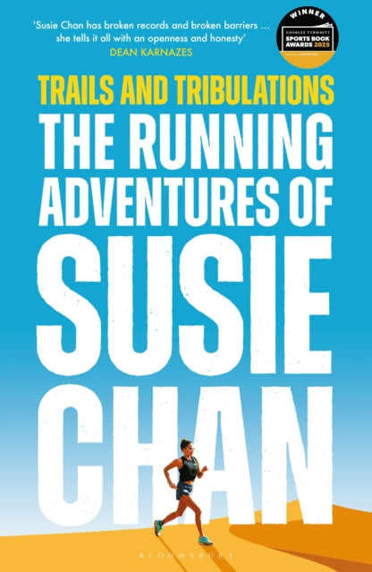 Trails and Tribulations : The Running Adventures of Susie Chan AS SEEN ON BBC BETWEEN THE COVERS-9781399408783