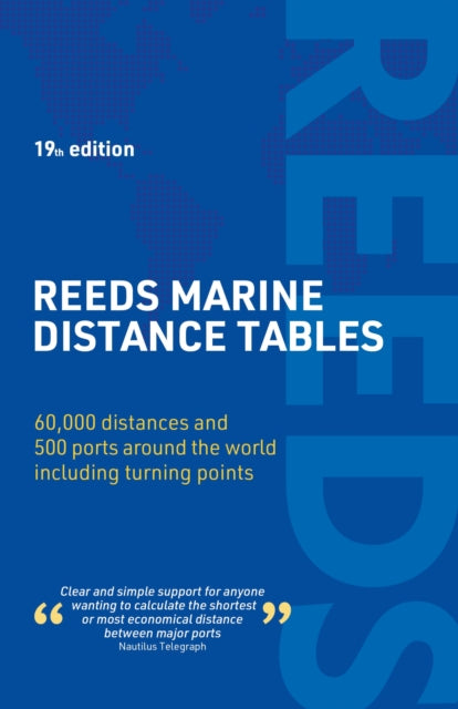 Reeds Marine Distance Tables 19th edition-9781399421171