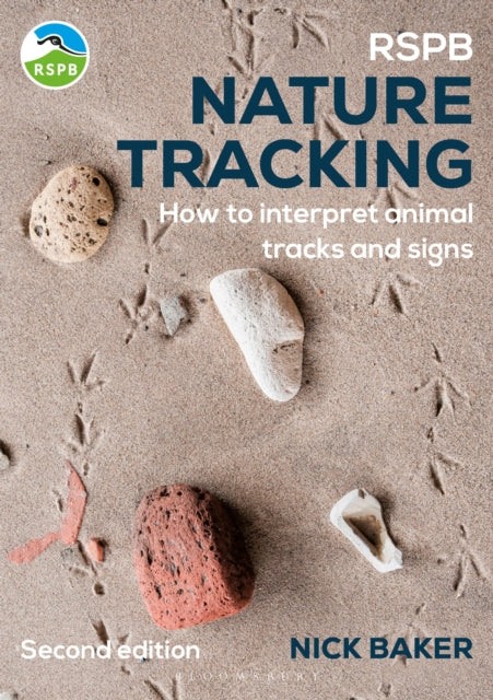 RSPB Nature Tracking : How to interpret animal tracks and signs-9781399421720