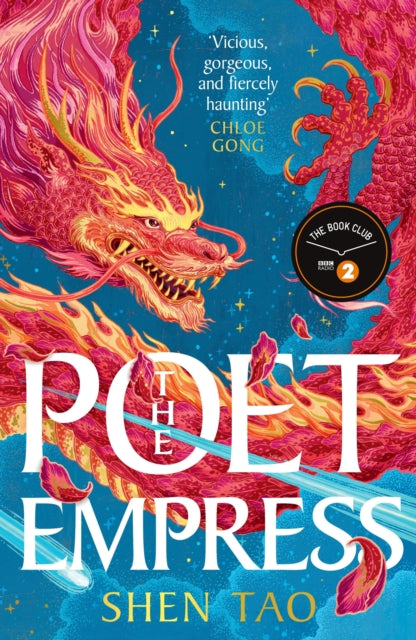 The Poet Empress : The instant Sunday Times bestseller and BBC Radio 2 Book Club pick perfect for fans of R.F. Kuang and Madeline Miller-9781399628969