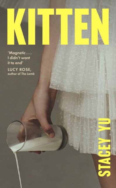 Kitten : A debut novel about mothers, class, love, and the dizzying task of becoming yourself-9781399754309