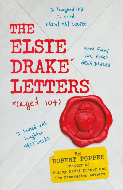 The Elsie Drake Letters (aged 104)-9781399817882