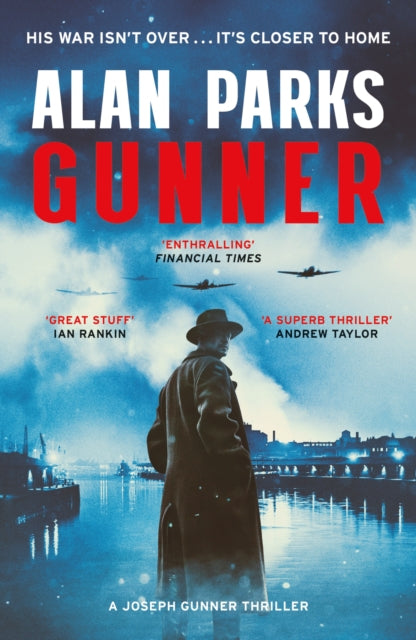 Gunner : His War Isn't Over . . . It's Closer to Home-9781399819688