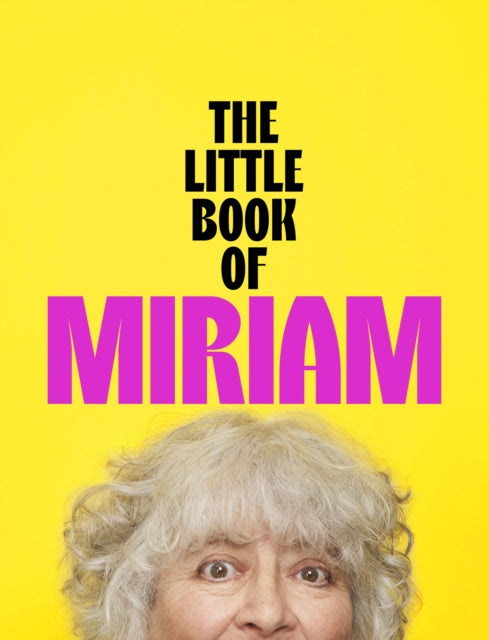 The Little Book of Miriam : THE NUMBER ONE BESTSELLER-9781399826617