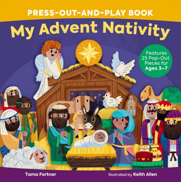 My Advent Nativity Press-Out-and-Play Book : Features 25 Pop-Out Pieces for Ages 3–7-9781400231850