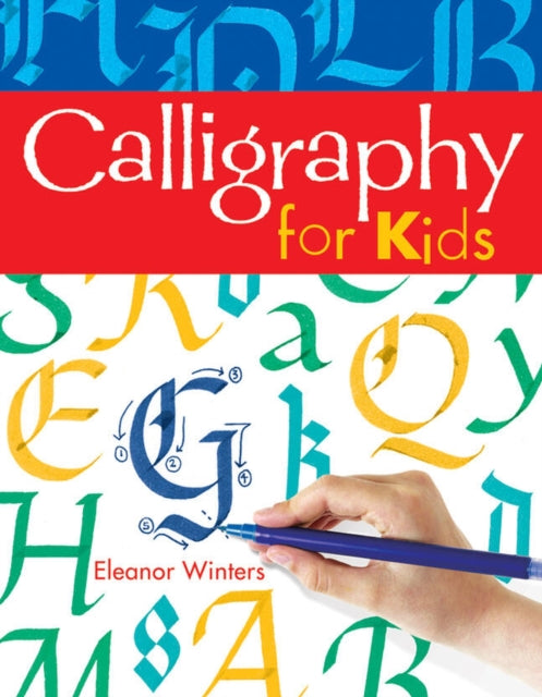 Calligraphy for Kids-9781402739125
