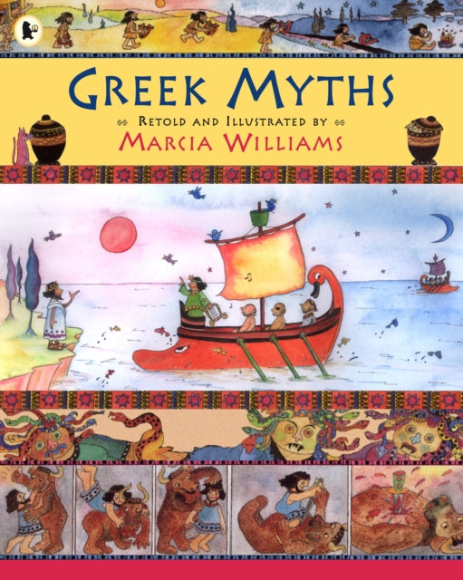 Greek Myths : Comic-strip stories of exciting legends, heroes and monsters, perfect for engaging primary school children-9781406303476