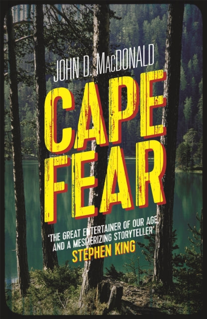 Cape Fear : The bestselling novel and Martin Scorsese film - now a major Apple TV series!-9781409155454