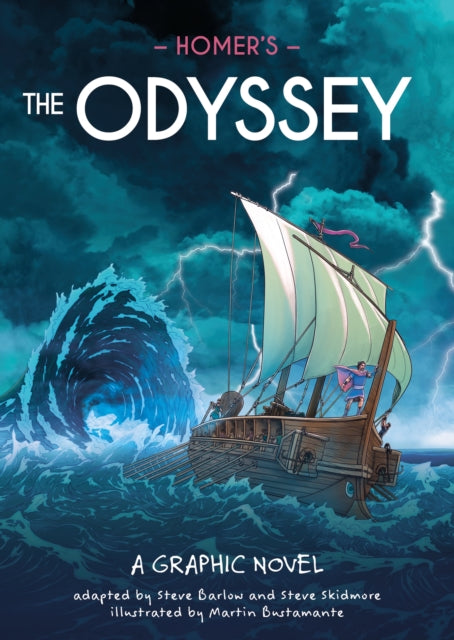 Classics in Graphics: Homer's The Odyssey : A Graphic Novel-9781445198835