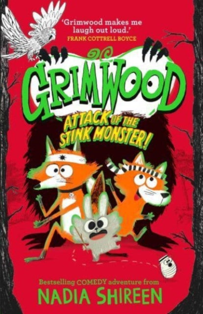 Grimwood: Attack of the Stink Monster! : laugh your head off with this wildly funny adventure Volume 3-9781471199363
