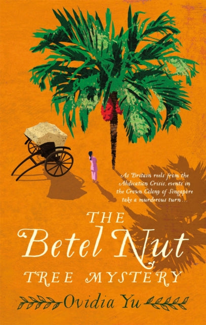 The Betel Nut Tree Mystery-9781472125224