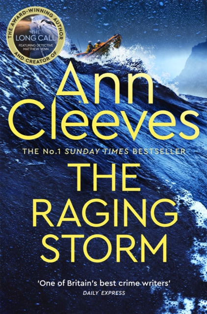 The Raging Storm : A page-turning mystery from the number one bestselling author of Vera and Shetland-9781529077735