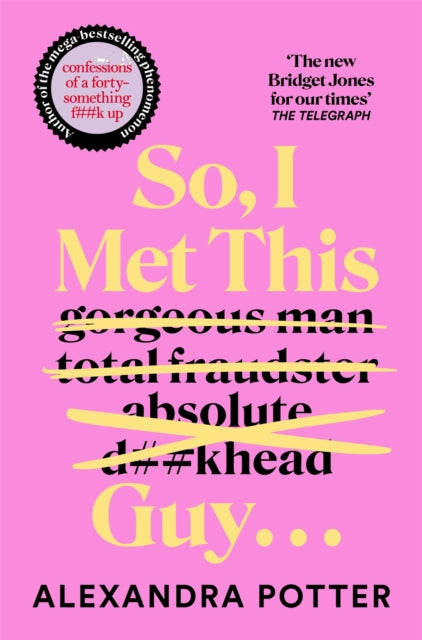 So, I Met This Guy . . .-9781529098884