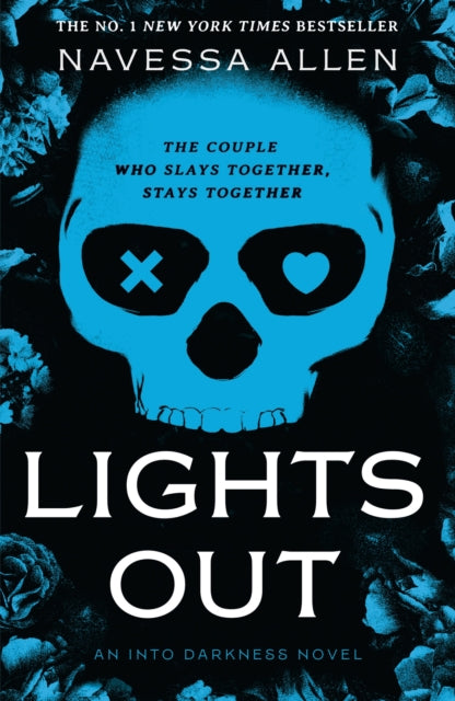 Lights Out : Book 1 of the multi-million copy bestselling Into Darkness series from viral TikTok sensation Navessa Allen-9781529442397