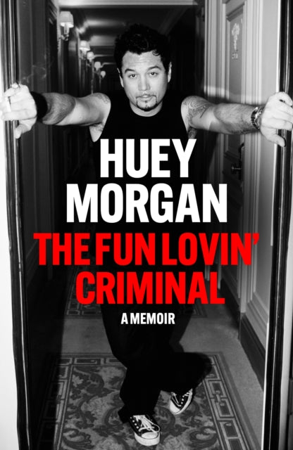 The Fun Lovin’ Criminal-9781529442496